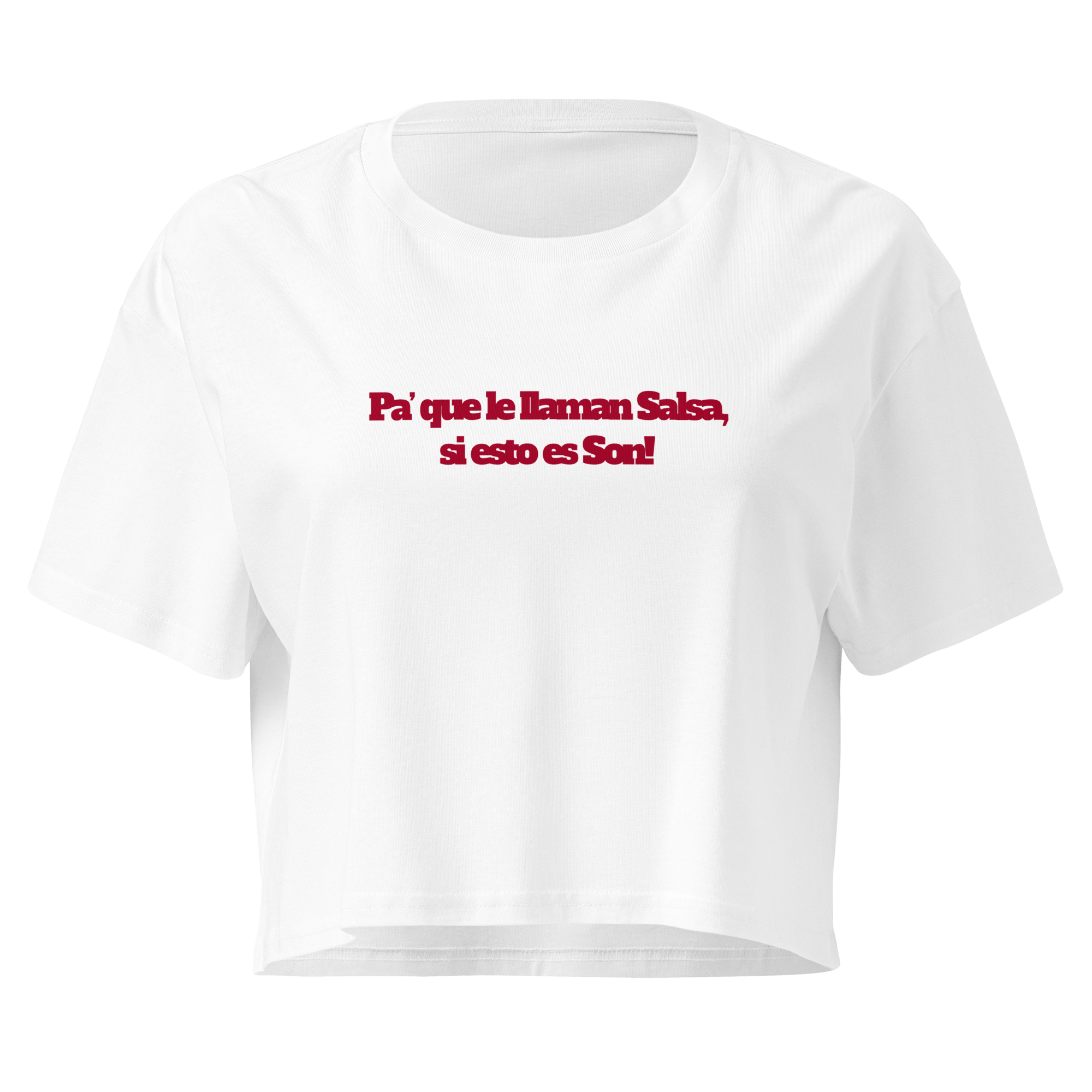 Pa’ que le llaman salsa, si esto es son! | Cotton Latin Dance Streetwear Crop Top